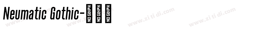 Neumatic Gothic字体转换 Neumatic Gothic字体转换